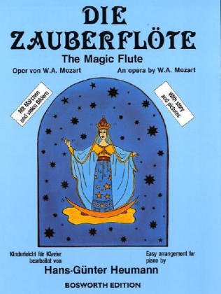 W.A. MOZART: THE MAGIC FLUTE (EASY PIANO) (9783937041018) by MOZART WOLFGANG AMA