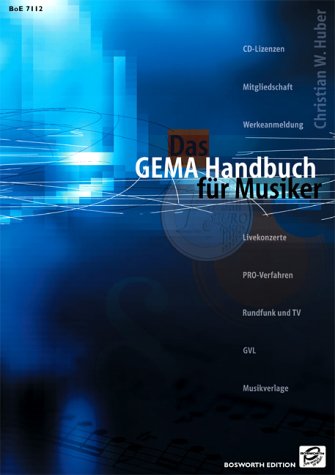 Beispielbild fr Das GEMA Handbuch fr Musiker zum Verkauf von medimops