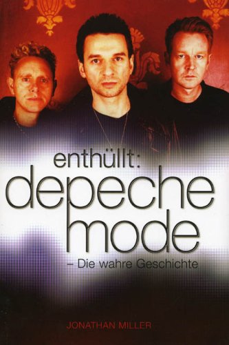 9783937041438: enthllt : depeche mode - Die Wahre Geschichte