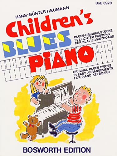 Stock image for Childrens Blues Piano: Blues-Originalstcke In Leichter Fassung Fr Klavier / Keyboard for sale by Revaluation Books