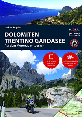 Beispielbild für Motorradreiseführer Dolomiten, Trentino, Südtirol, Gardasee zum Verkauf von Blackwell's