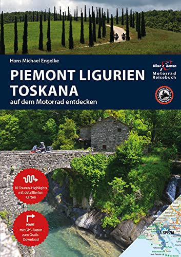 9783937063485: Motorrad Reisefhrer Piemont Ligurien Toskana