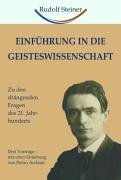 EinfÃ¼hrung in die Geisteswissenschaft (9783937078250) by Rudolf Steiner
