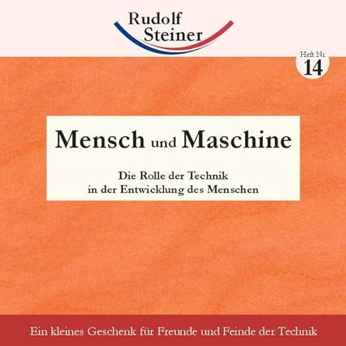 Beispielbild fr Mensch und Maschine Bd. 14. Die Rolle der Technik in der Entwicklung des Menschen zum Verkauf von medimops
