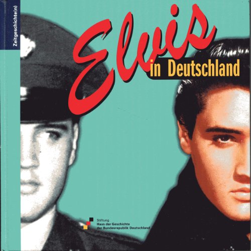 Elvis in Deutschland (9783937086064) by Christian Peters