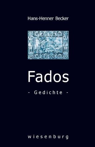 Beispielbild fr Fados: Gedichte zum Verkauf von medimops