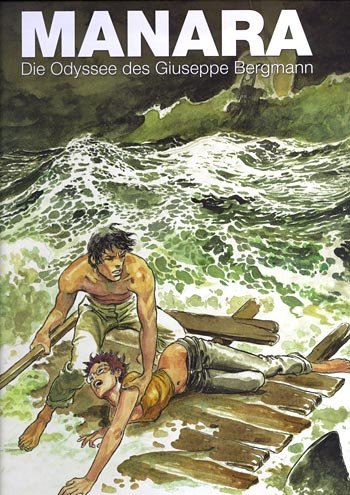 Beispielbild fr Manara, Milo, Bd.9 : Die Odyssee des Guiseppe Bergmann zum Verkauf von medimops