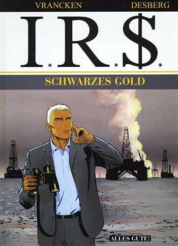 Beispielbild fr I.R.$. 07. Schwarzes Gold zum Verkauf von medimops