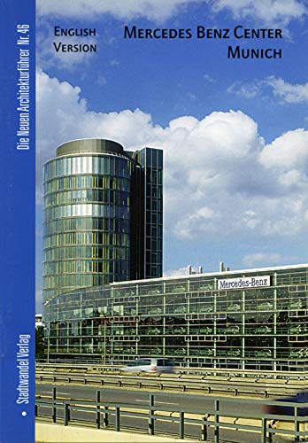 9783937123011: Mercedes-Benz Center M|nchen: English Version (Die Neuen Architekturfuhrer) (English and German Edition)