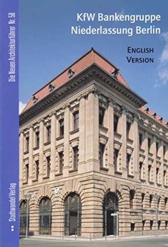 Stock image for KfW Bankengruppe Niederlassung Berlin: english version for sale by Kennys Bookstore