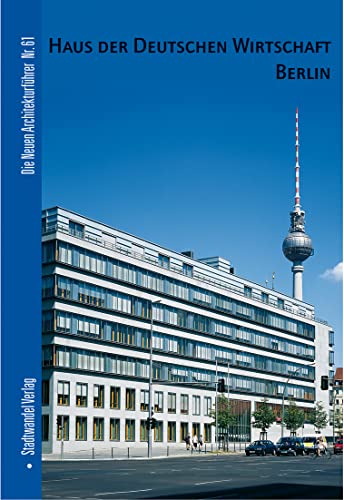 Beispielbild fr Haus der Deutschen Wirtschaft Berlin zum Verkauf von medimops