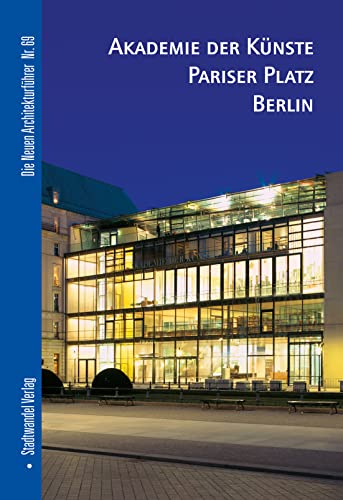Imagen de archivo de Akademie der Kunste Pariser Platz Berlin a la venta por Kennys Bookshop and Art Galleries Ltd.
