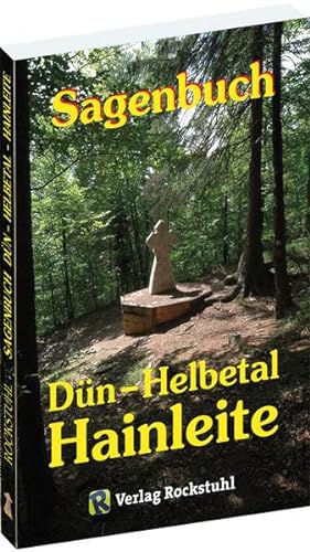 9783937135717: Sagenbuch vom Dhn aus dem Helbetal und von der Hainleite in Thringen