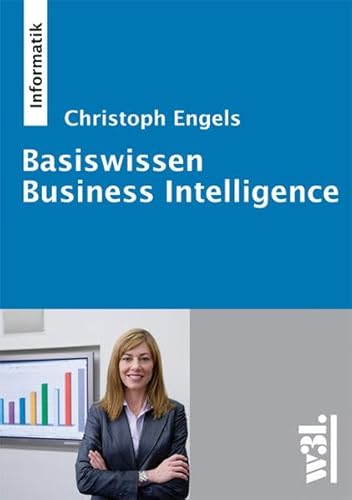 Stock image for Basiswissen Business Intelligence for sale by medimops