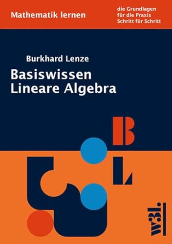 Stock image for Basiswissen Lineare Algebra for sale by medimops