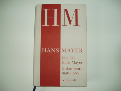 9783937146416: Der Fall Hans Mayer: Dokumente 1956-1963