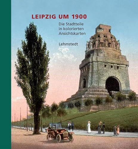 Beispielbild fr Leipzig um 1900. Teil 02 zum Verkauf von Blackwell's