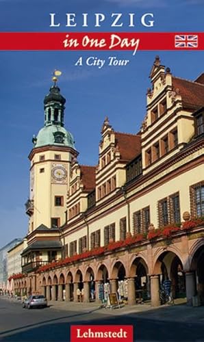 9783937146539: Leipzig in One Day. A City Tour