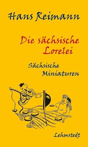 Stock image for Die schsische Lorelei for sale by medimops