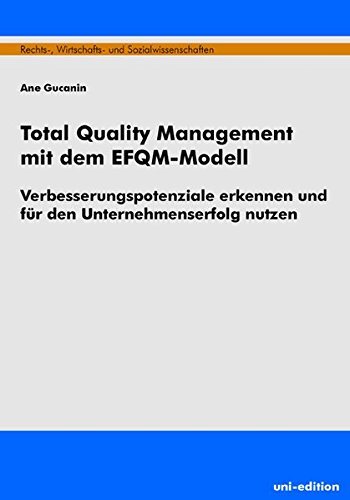 9783937151076: Gucanin, A: Total Quality Management mit dem EFQM-Modell