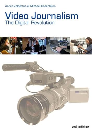 Beispielbild fr Video Journalism: The Digital Revolution zum Verkauf von medimops