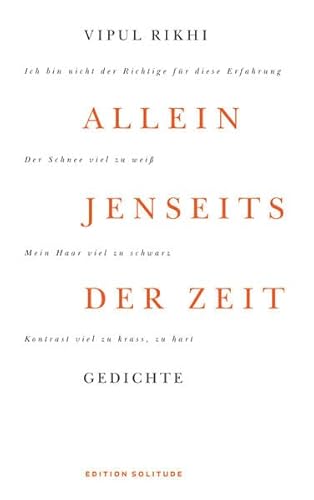 Beispielbild fr Allein jenseits der Zeit : Gedichte ; [Englisch und Deutsch]. [Aus dem Engl. von Nicolai Kobus. Hrsg.: Akademie Schloss Solitude, Jean-Baptiste Joly] zum Verkauf von Antiquariat  Udo Schwrer