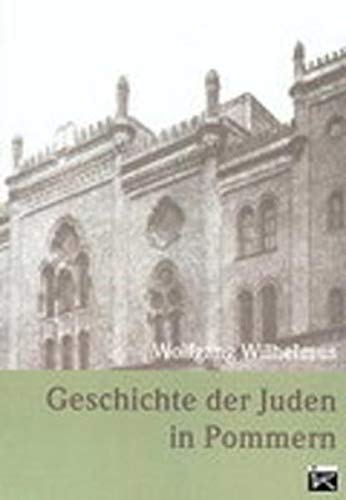 Geschichte der Juden in Pommern - Wilhelmus Wolfgang