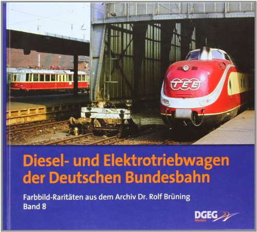 Imagen de archivo de Diesel- und Elektrotriebwagen der DB -Language: german a la venta por GreatBookPrices