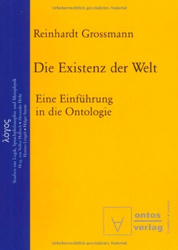 9783937202389: Die Existenz der Welt: Eine Einfhrung in die Ontologie