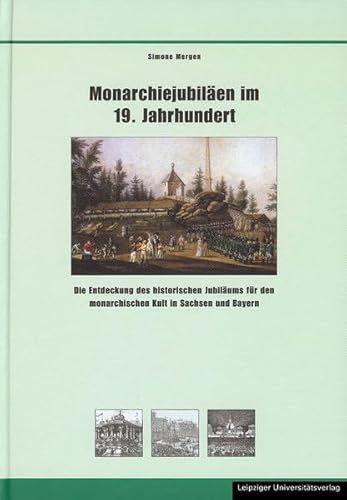 9783937209739: Monarchiejubilen in Sachsen und Bayern im 19. Jahrhundert