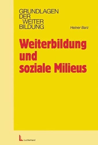 9783937210315: Weiterbildung und soziale Milieus