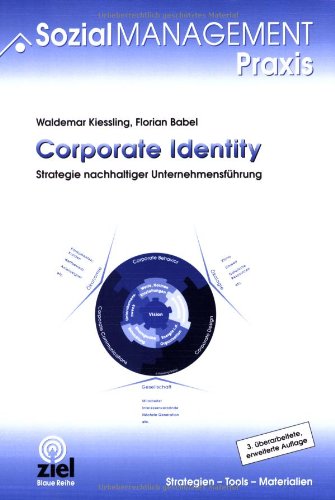 9783937210513: Corporate Identity: Strategie nachhaltiger Unternehmensfhrung