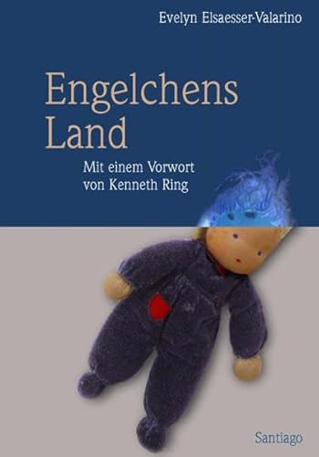 Engelchens Land (9783937212036) by Evelyn Elsaesser Valarino