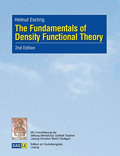 Beispielbild fr The Fundamentals of Density Functional Theory: 2nd Edition (revised and extended) zum Verkauf von Buchmarie