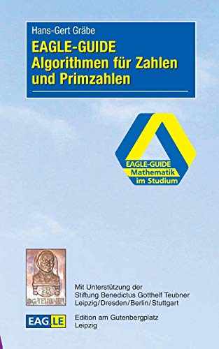 9783937219585: EAGLE-GUIDE Algorithmen fr Zahlen und Primzahlen