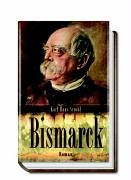 Stock image for Bismarck for sale by medimops