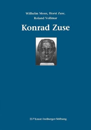 9783937233451: Konrad Zuse: Helden ohne Degen