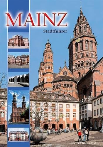 Stock image for Mainz: Dom- und Stadtfhrer for sale by medimops