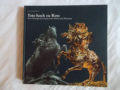 Beispielbild fr Tote hoch zu Ross [Hardcover] Franz Josef Wetz zum Verkauf von tomsshop.eu