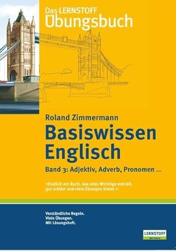 Imagen de archivo de Basiswissen Englisch 1. Adjektiv, Adverb, Pronomen. -Language: german a la venta por GreatBookPrices