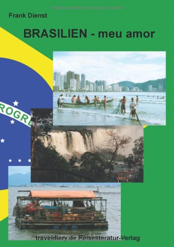 Stock image for Brasilien - meu amor for sale by medimops