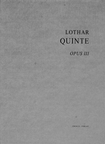 9783937295602: Lothar Quinte: Opus III