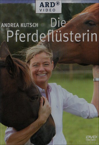 Die Pferdeflüsterin, 1 DVD - Kutsch Andrea