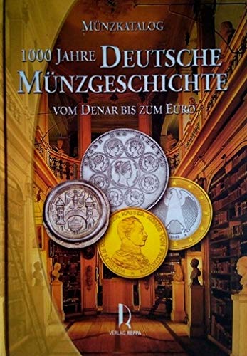 Beispielbild fr 1000 Jahre Deutsche Mnzgeschichte. Vom Denar bis zum Euro zum Verkauf von medimops