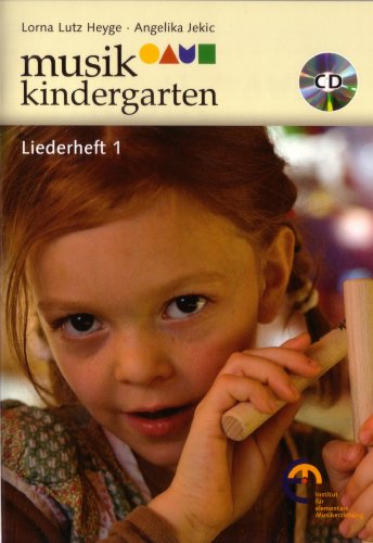 Beispielbild fr Musikkindergarten - Liederheft 1: Ausgabe mit CD. (Musikgarten) zum Verkauf von medimops
