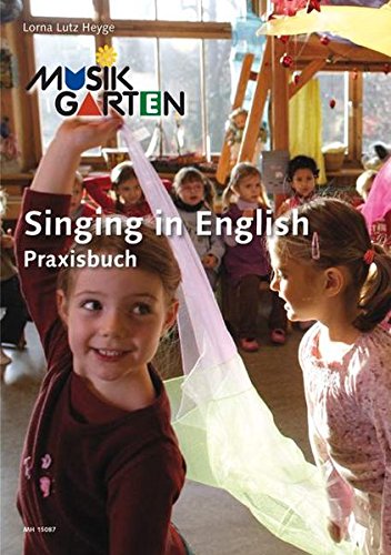 Beispielbild fr Singing in English - Praxisbuch zum Verkauf von WorldofBooks