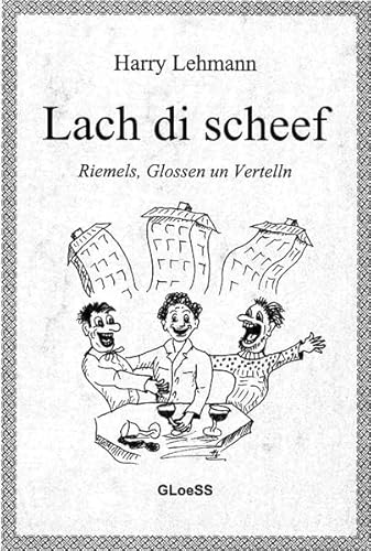 Beispielbild fr Lach di scheef: Riemels, Glossen un Vertelln zum Verkauf von medimops