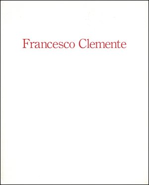 Francesco Clemente (9783937332659) by Francesco And Carl Haenlein Clemente