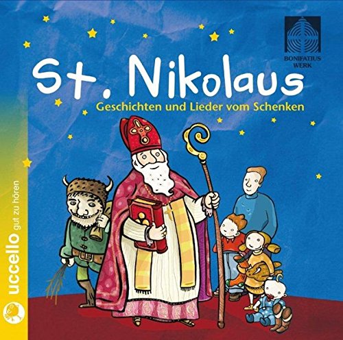 Beispielbild fr St. Nikolaus. Geschichten und Lieder vom Schenken. CD zum Verkauf von medimops