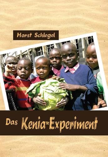 Stock image for Das Kenia-Experiment for sale by medimops